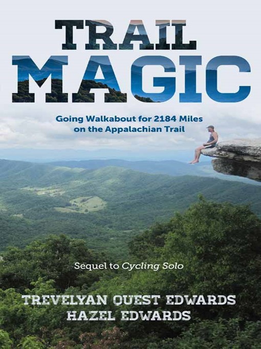 Title details for Trail Magic by Trevelyan Quest Edwards - Available